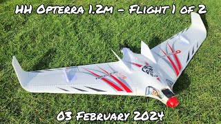 Horizon Hobby 12m Opterra Flight 1 of 2  3rd Feb 2024 [upl. by Atiram]