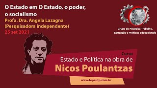 Curso Estado e Política na obra de Nicos Poulantzas 161021 [upl. by Woodhouse]