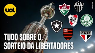 SORTEIO DA LIBERTADORES ONDE ASSISTIR AO VIVO DATA HORÁRIO POTES E REGRAS [upl. by Shamma]