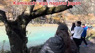 Kamikochi alps nagano japan [upl. by Matthew829]