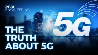 The Truth About 5G [upl. by Rodrich]