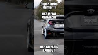 HKS GR YARIS quotSuper Turbo Muffler TiPROTO TYPEquot × quotMetal Catalyzerquot Exhaust Sound [upl. by Irat]