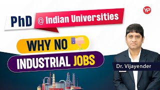 Why no industrial jobs after a PhD NITIIT in India [upl. by Orabelle]