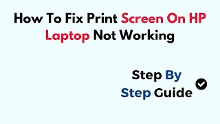 How To Fix Print Screen On HP Laptop Not Working [upl. by Einahpad]