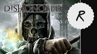 Dishonored 1 New Game  Very Hard High Chaos  1 [upl. by Petula]