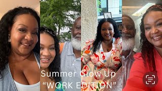 VLOG Summer ‘Glow Up’ “WORK EDITION” [upl. by Tutt225]