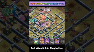 Th 13 vs Th 14 Lavaloon attack strategy gamingrascal clashofclans shorts [upl. by Dorkus]