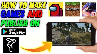 How to make Games and download in Mobile phone  how to make games and publish on play store [upl. by Mcadams]