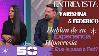 Los 50  entrevista Yarishna Ayala y Federico [upl. by Walliw]