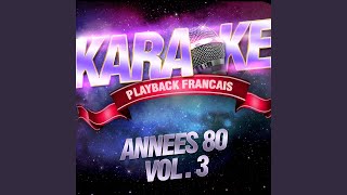 Yaka Danser — Karaoké Playback Avec Choeurs — Rendu Célèbre Par Raft [upl. by Torre847]