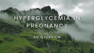 Hyperglycemia in Pregnancy Exam Case  An Overview [upl. by Sauls]