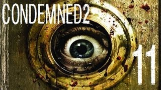 Condemned 2  Lets Play en Español  Capitulo 11 [upl. by Ricard]