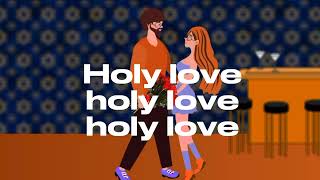 Ewing sima  Holy love  official Animated lyrics ft Samarino [upl. by Fidelis]