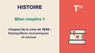 Limpact de la crise de 1929  Déséquilibres économiques et sociaux Histoire Tle [upl. by Bik]