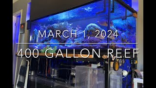 400 gallon reef update [upl. by Auhoj]