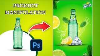 Photoshop Tutorial  Sprite Product Manipulation in Photoshop  Professional Editing Tutorial [upl. by Heisel678]