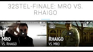 Lets Watch VBT Elite 32tel mRo vs Rhaigo [upl. by Putnam]