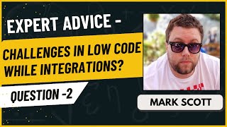 Challenges In ServiceNow LowCode and NoCode Integrations  ServiceNow Integration Question [upl. by Philippe]