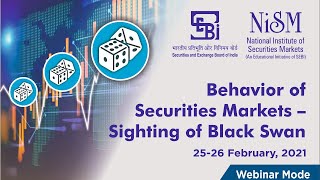 Second SEBINISM Research Conference on “Behavior of Securities Markets – Sighting of Black Swan” 2 [upl. by Yseulta675]