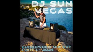 SUNDOWNER MIX SET PART I  2024  mixed by DJ SUN VEGAS Afro Deephouse [upl. by Anez]