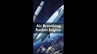 Air Breathing Rocket Engine  Skylon Sabre [upl. by Asert]