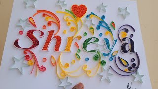 Quilling name Letter Quilling art Quilling name board  Paper craft  Wall decor diy quilling [upl. by Calendra]