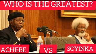 CHINUA ACHEBE VS WOLE SOYINKA  WHO IS THE GREATEST [upl. by Oleusnoc]