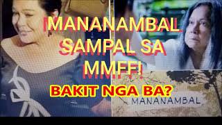 SUPERSTAR amp BIANCA UMALI MOVIE MANANAMBAL TALK OF THE TOWNBAKIT SAMPAL SA MMFF WC REJECTS NORA [upl. by Iman]