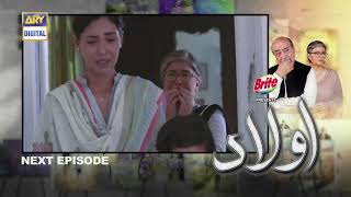 Aulaad Episode 3  Presented by Brite  Teaser  ARY Digital Drama [upl. by Enilekaj]