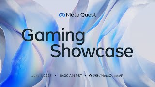 Meta Quest Gaming Showcase  2023 [upl. by Karee519]