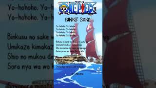 Binks Sake lyrics [upl. by Nonnahs]