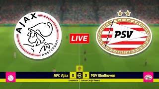 🔴Ajax vs PSV Eindhoven  Eredivisie League Match [upl. by Ahsataj]