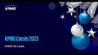 KPMG Carols 2023 [upl. by Mendes]