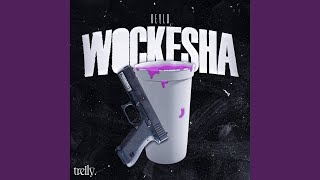 Wockesha [upl. by Eatnohs]