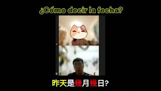 ¿Cómo decir la fecha aprenderchino chinomandarin learnchinese [upl. by Kore615]