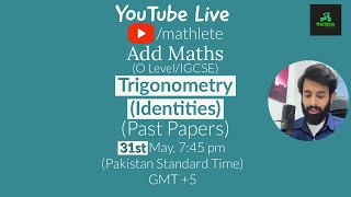 O levelIGCSE Add Maths  Trigonometry Identities  Past Papers [upl. by Nnaitak]