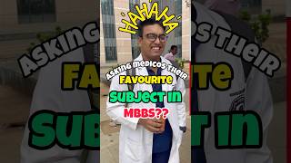 Asking medicos 🩺their favourite subjects in MBBS💊 neet aiims medicalstudent [upl. by Nipahc]