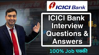 ICICI bank Interview Questions and Answer  Get job in ICICI Bank [upl. by Susie153]