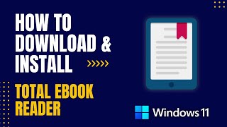 How to Download and Install Total ebook Reader For Windows [upl. by Candra]