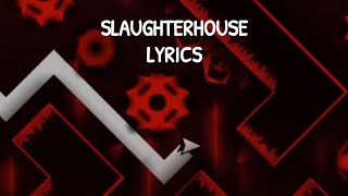 Slaughterhouse lyrics [upl. by Harahs509]