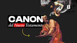 CANON del NUEVO TESTAMENTO historia de su formación  BITE [upl. by Sumner]