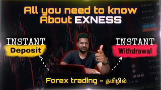 EXNESS FOREX trading in Tamil  Top 5 TIPS amp Instant deposit and withdrawal  Earn money from forex [upl. by Novihc]