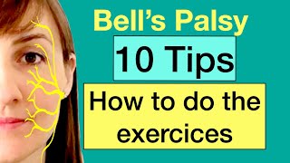 Facial Paralysis Bells palsy 10 TIPS How to do facial EXERCISES Prevent synkinesis [upl. by Thorr]