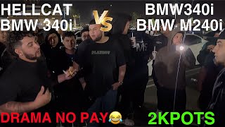 DRAMA 2 RACES HELLCAT VS BMW 340i amp BMW 340I vs BMW 240I 2KPOTS mexico racing funny bmw hellcat [upl. by Secnarfyram972]