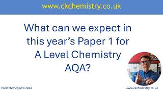 AQA A Level chemistry paper 1 predictions 2024 [upl. by Aiuqes349]