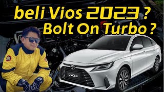 Hee Wei Seng beli toyota vios 2023 dan bolt on turbo  professional review 🤣 [upl. by Pammi496]