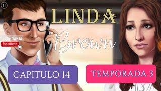 LINDA BROWN CAPITULO 14  TEMPORADA 3 ESPAÑOL [upl. by Elbam]