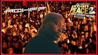 Rohff  Urban Peace 2 INTÉGRALE [upl. by Ayrolg]