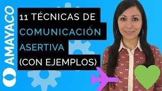 11 Técnicas de comunicación asertiva y efectiva con ejemplos y pasos [upl. by Orabla]