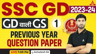 SSC GD 202324  SSC GD GKGS Class by Ashutosh Sir  SSC GD Previous Year Question Paper Set1 [upl. by Nahshunn]